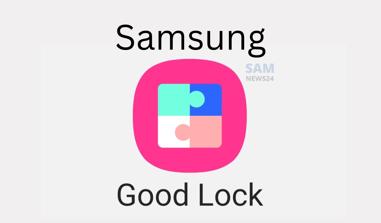 Samsung Good Lock might finally be available in your country