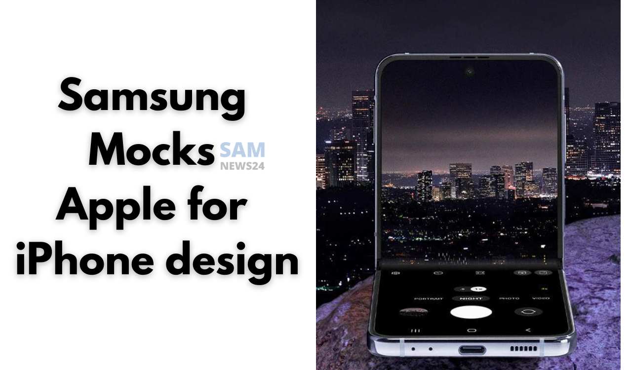 Samsung Mocks Apple for iPhone design