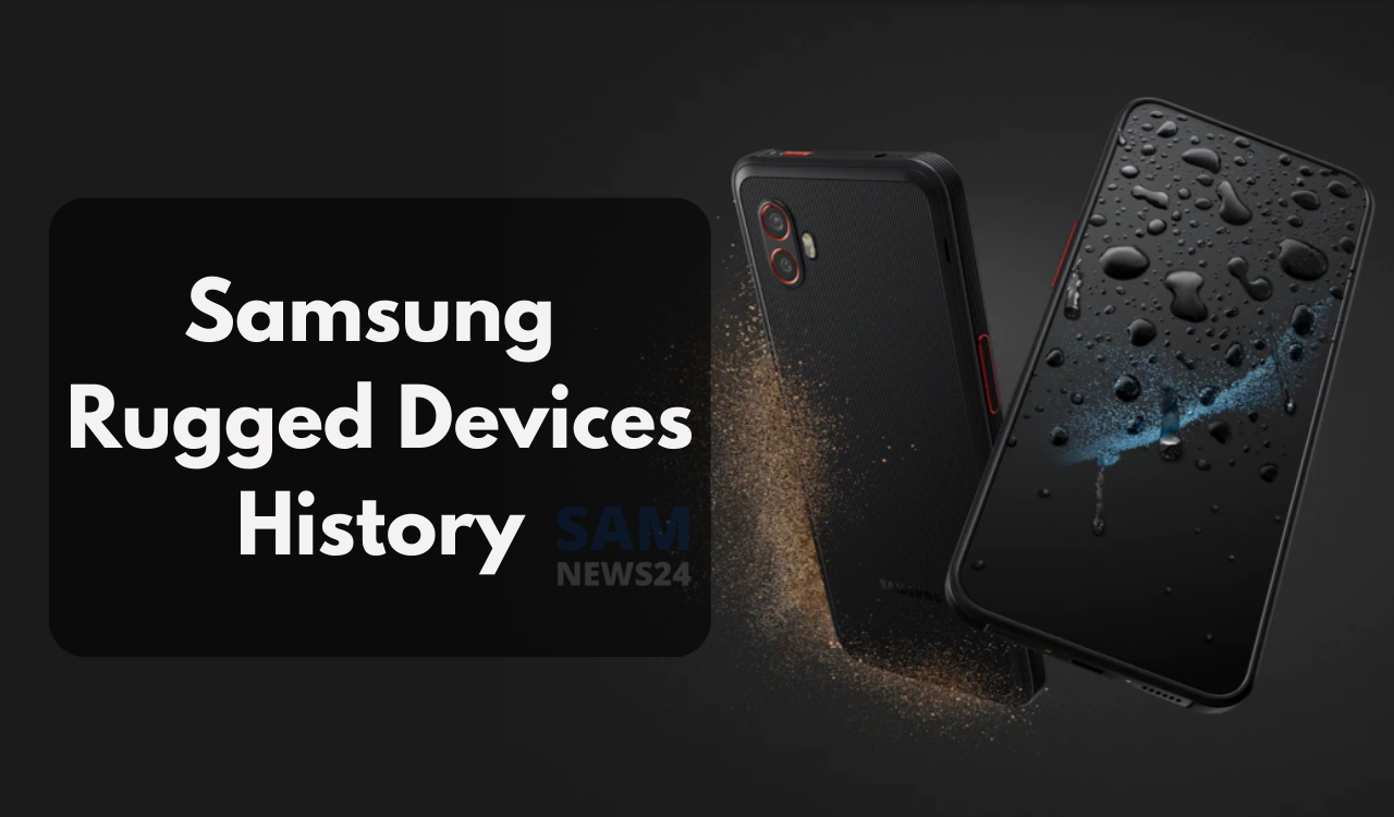 Samsung Rugged Devices History 