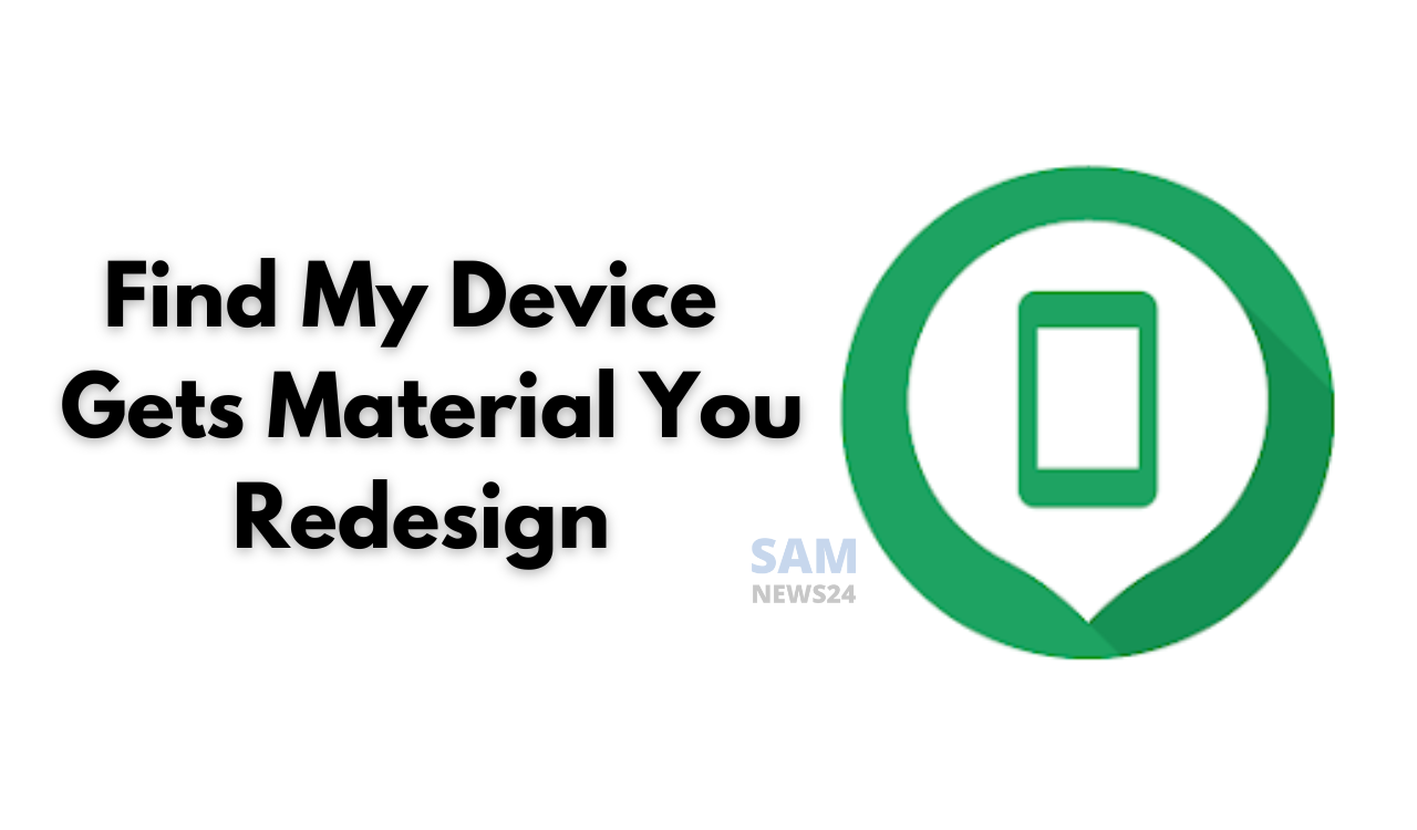 Find My Device finally gets a Material You redesign along with dark theme