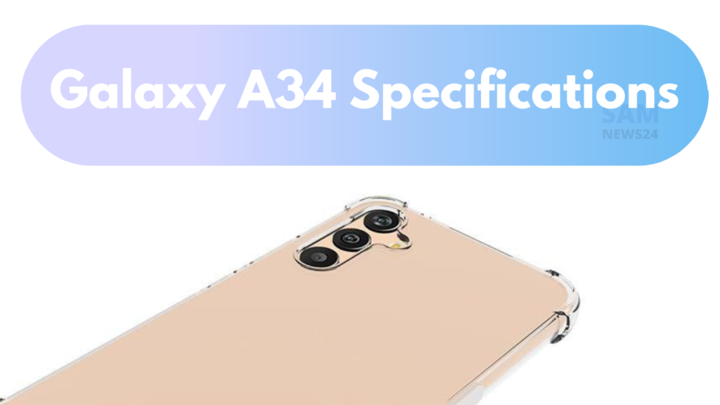 Galaxy A34 Specifications