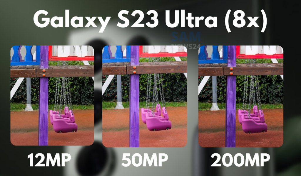 Galaxy S23 Ultra 12MP, 50MP, 200MP shots