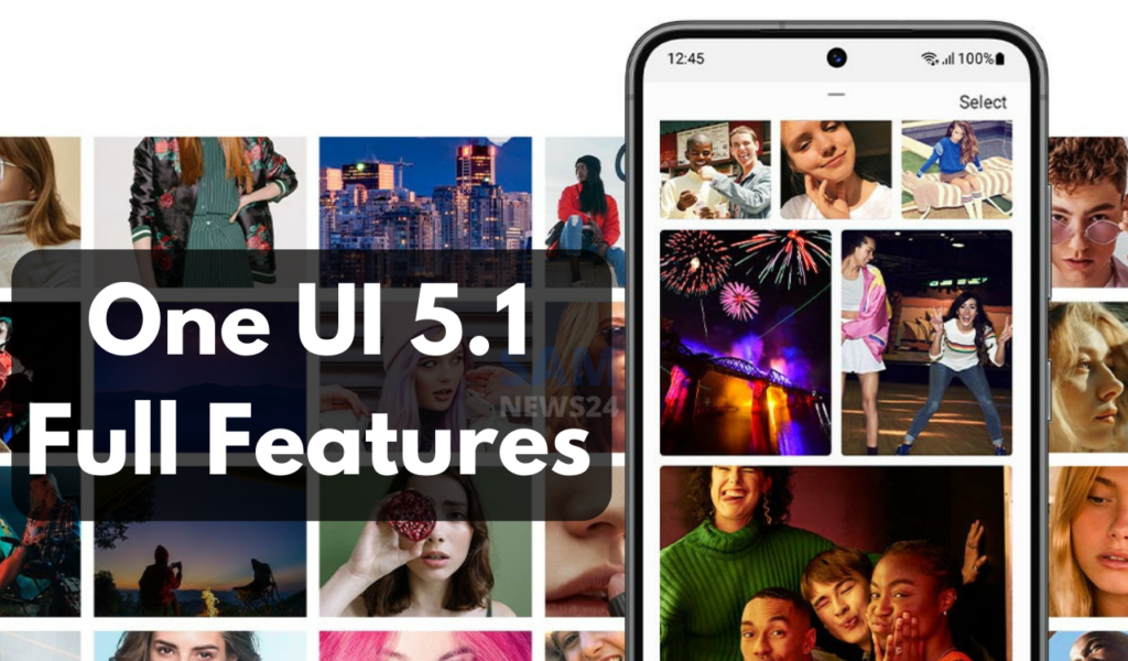 One UI 5.1 Full Features