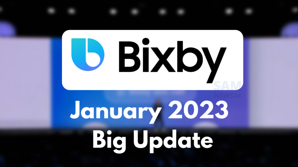 Samsung Bixby January 2023 big update