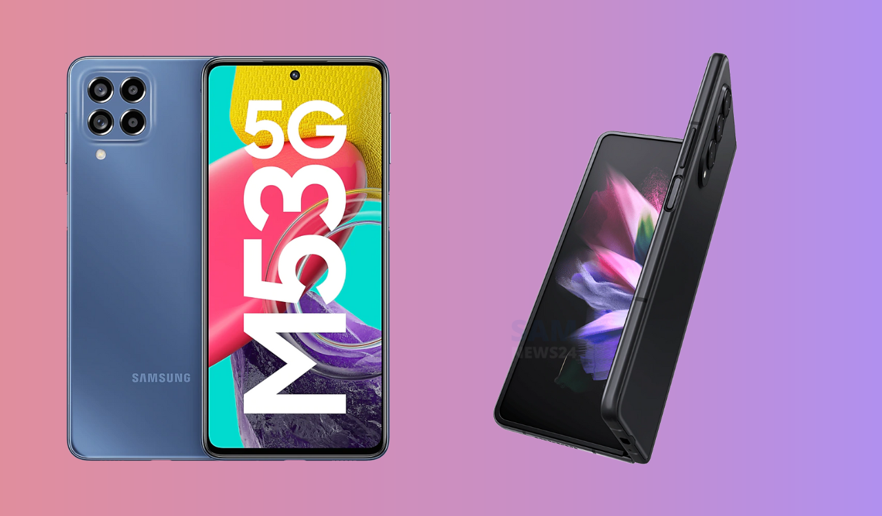 Samsung Galaxy M53 5G, Z Fold 3 and Z Flip 3 update