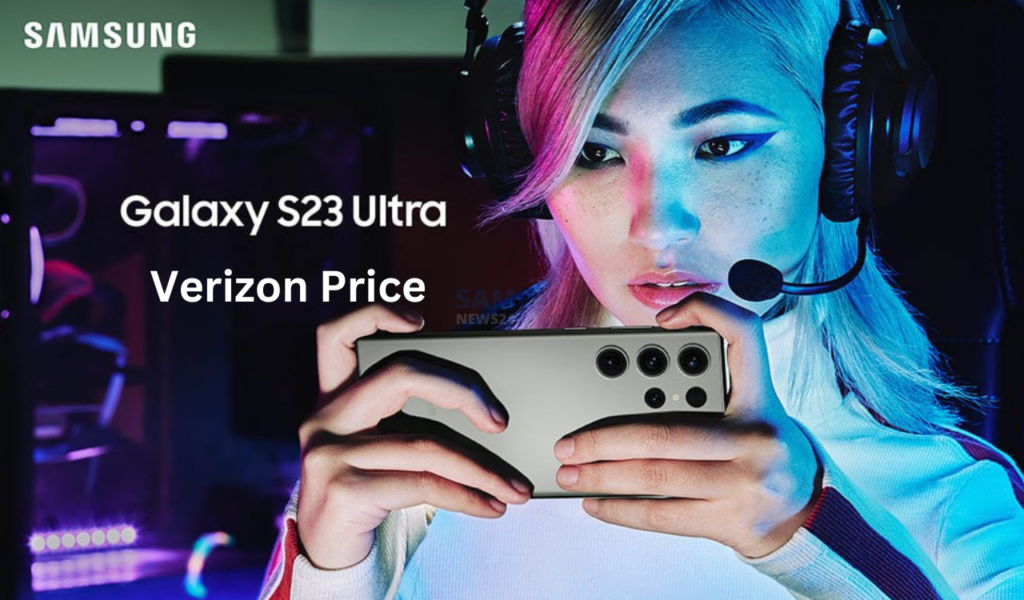 Samsung Galaxy S23 US Verizon Price
