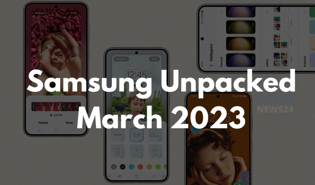 Samsung March 2023 Unpacked Event