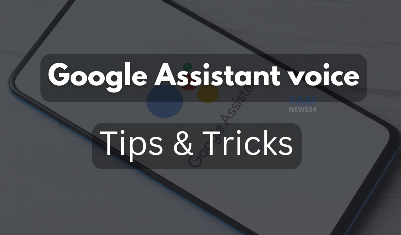 Steps to change the Google Assistant voice