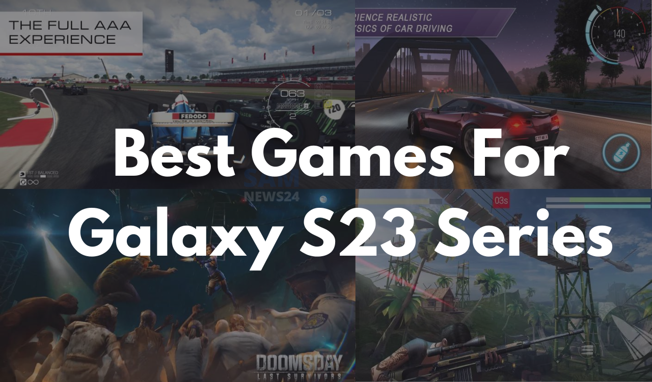 Best Games For Galaxy S23 Series