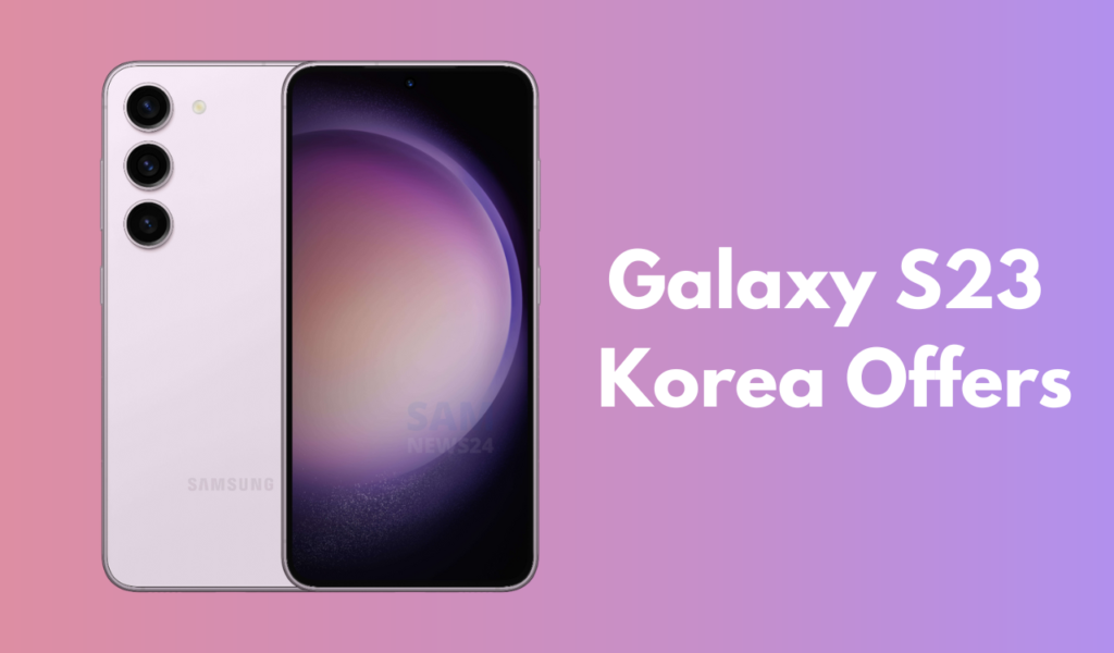 Galaxy S23 Korea offers