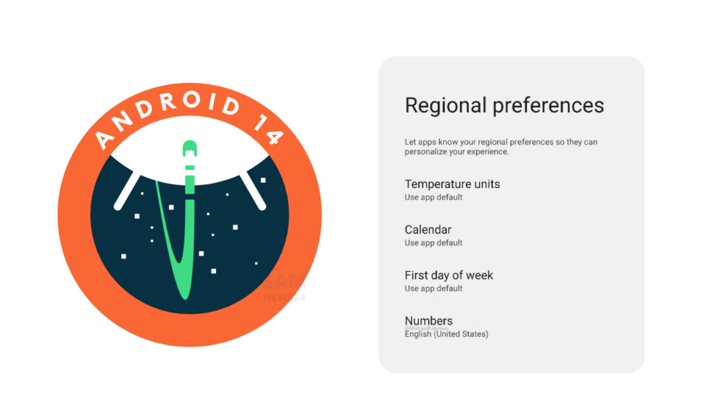 Google Regional preferences feature in Android 14
