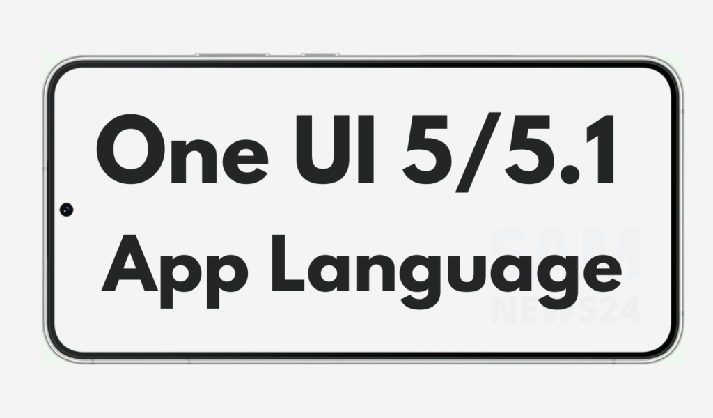 One UI 5 Change language Per App tips