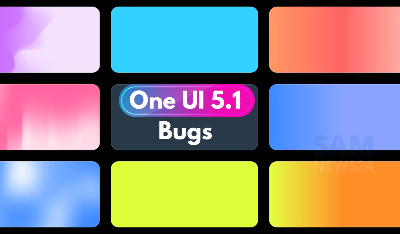 One UI 5.1 Bugs Solution