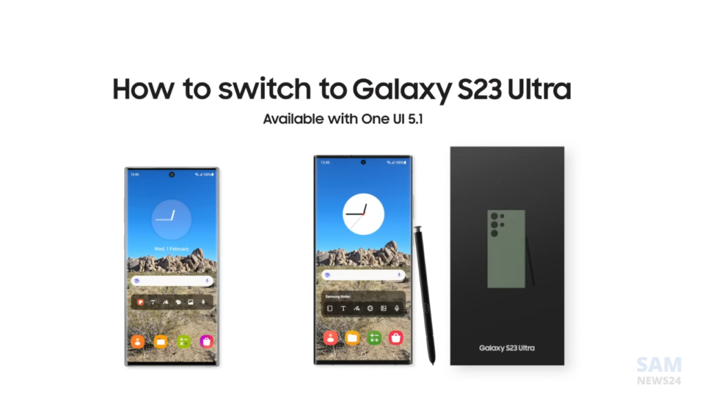 One UI 5.1 How to switch to Galaxy S23 Ultra fast