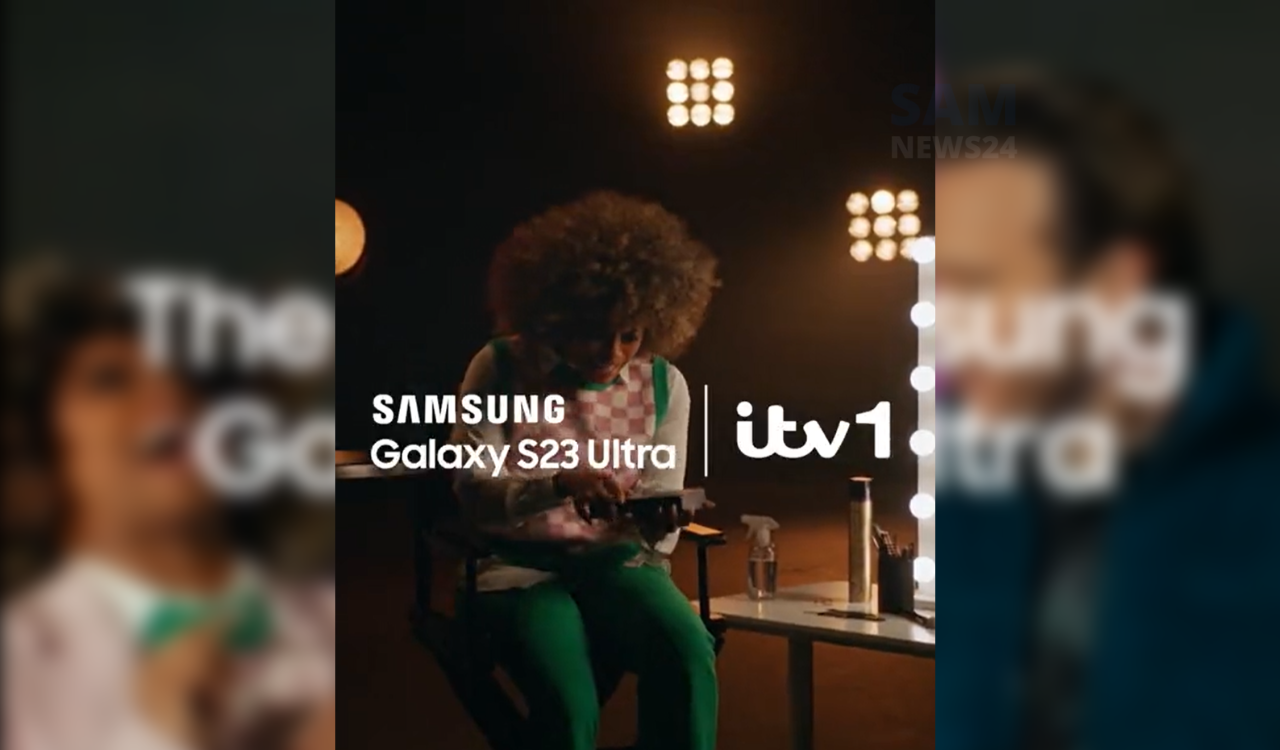 Samsung and ITV S23 Ultra Camera