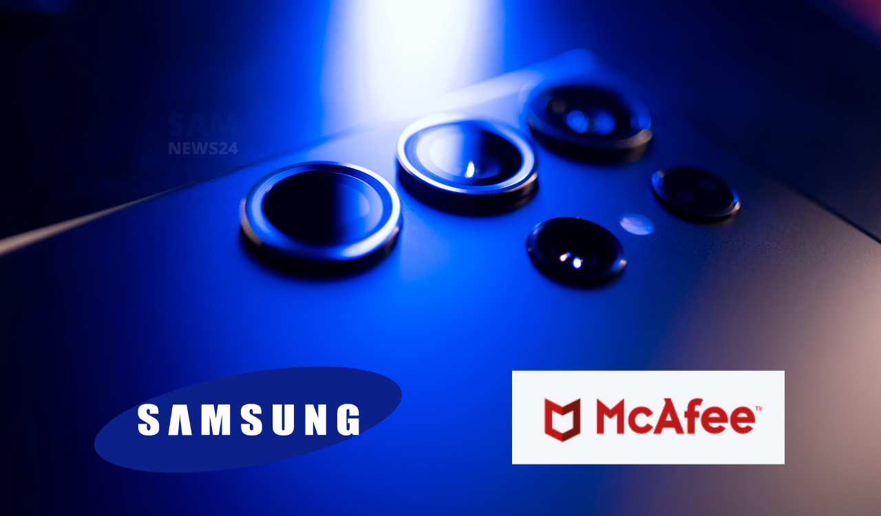 Samsung unveiled an extension of partnership with McAfee