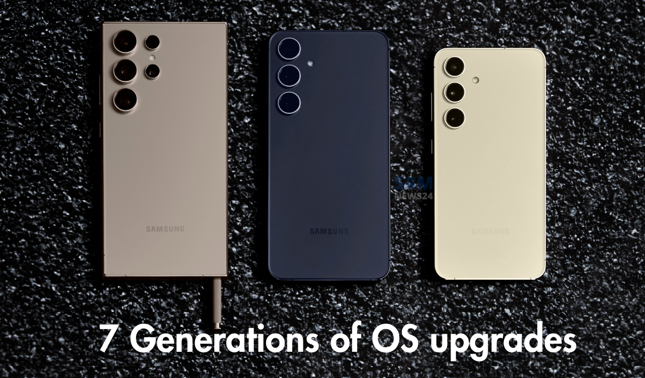 S24 7 Generations of OS upgrades